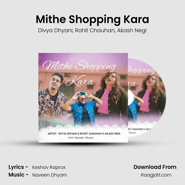 Mithe Shopping Kara mp3 song