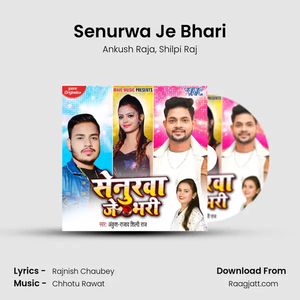 Senurwa Je Bhari mp3 song