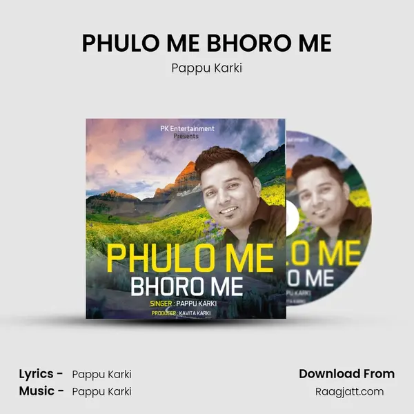 PHULO ME BHORO ME mp3 song