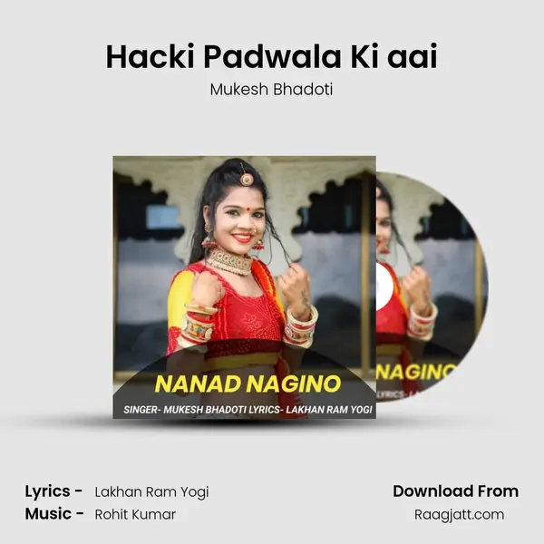 Hacki Padwala Ki aai - Mukesh Bhadoti album cover 