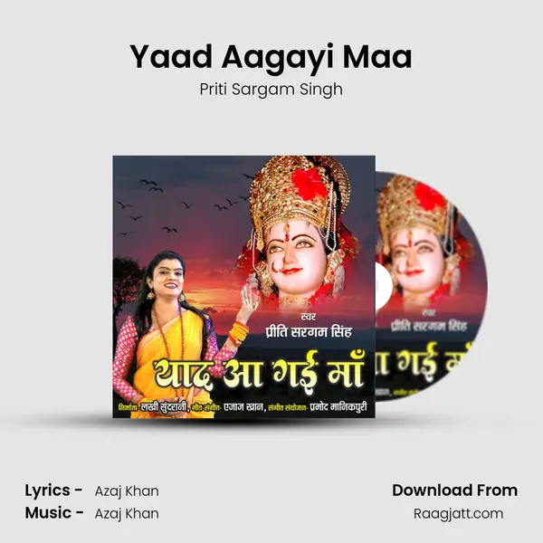 Yaad Aagayi Maa - Priti Sargam Singh album cover 