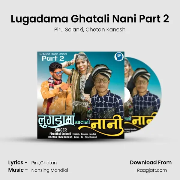 Lugadama Ghatali Nani Part 2 - Piru Solanki album cover 