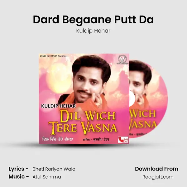 Dard Begaane Putt Da mp3 song