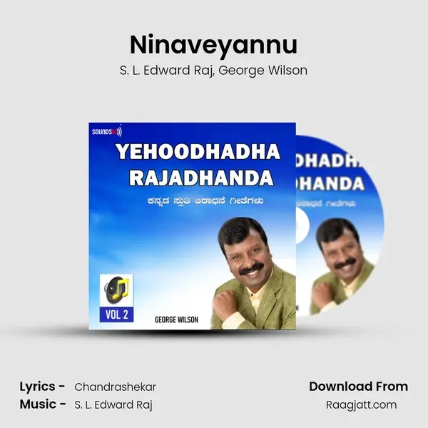 Ninaveyannu - S. L. Edward Raj album cover 