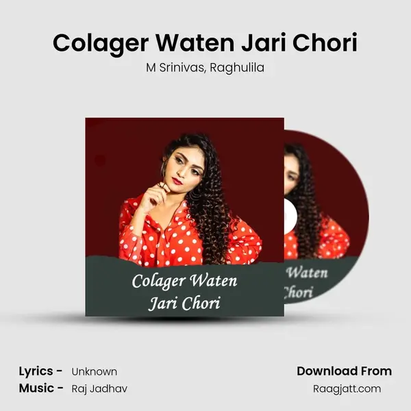 Colager Waten Jari Chori mp3 song