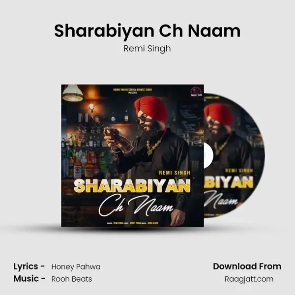 Sharabiyan Ch Naam - Remi Singh album cover 