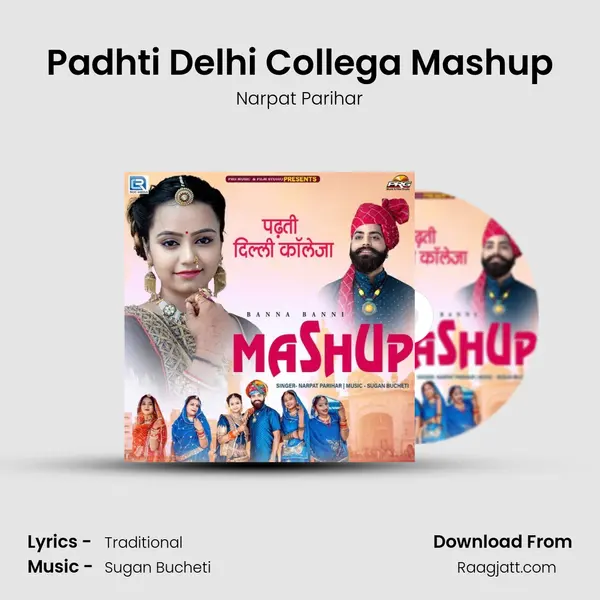 Padhti Delhi Collega Mashup mp3 song