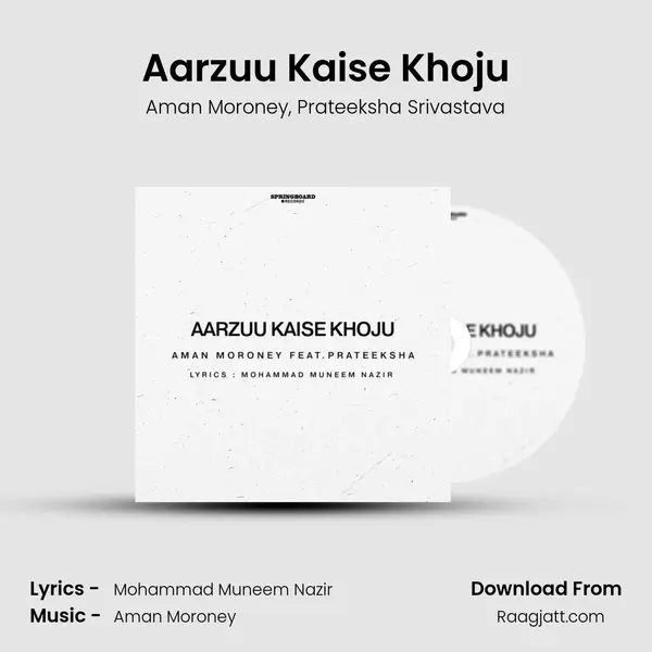 Aarzuu Kaise Khoju - Aman Moroney album cover 