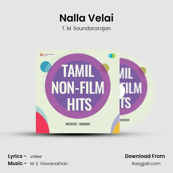 Nalla Velai - T. M. Soundararajan album cover 