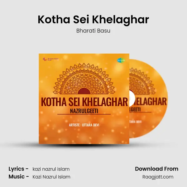 Kotha Sei Khelaghar - Bharati Basu album cover 