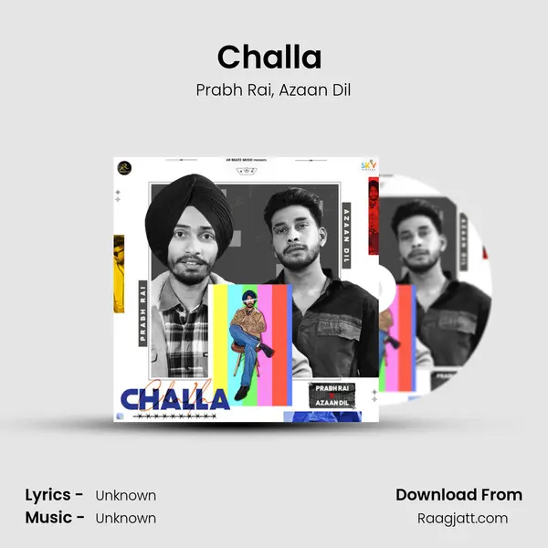 Challa (feat. Azaan Dil) mp3 song