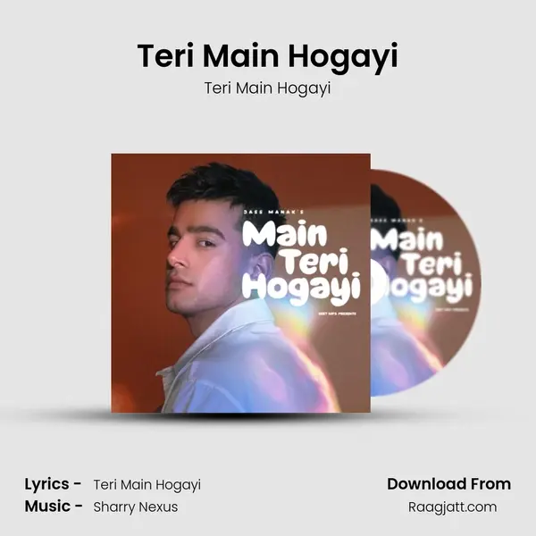 Teri Main Hogayi mp3 song