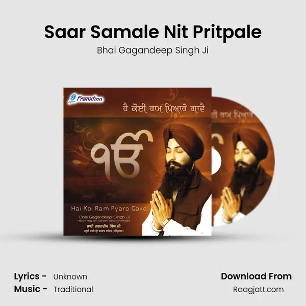 Saar Samale Nit Pritpale - Bhai Gagandeep Singh Ji album cover 