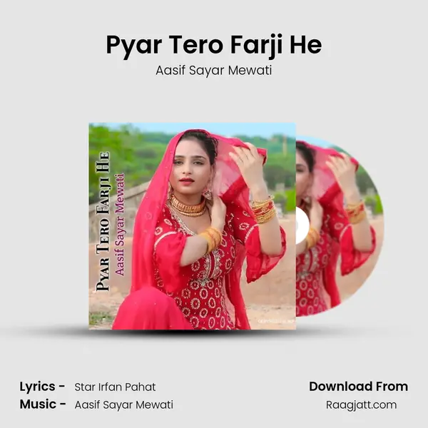 Pyar Tero Farji He mp3 song