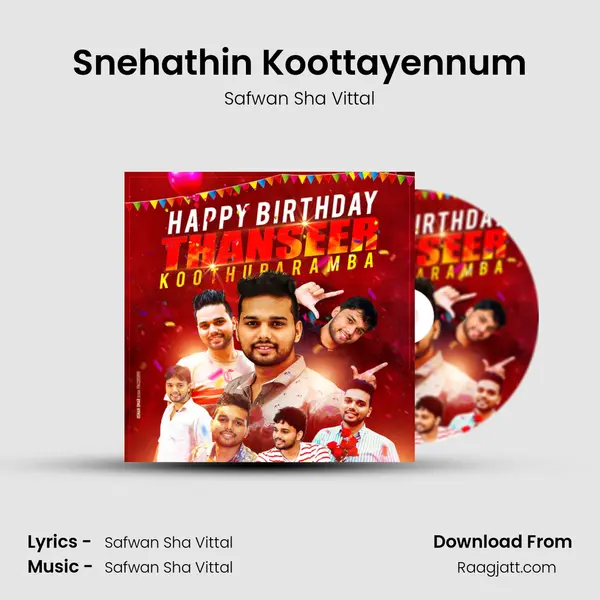 Snehathin Koottayennum mp3 song