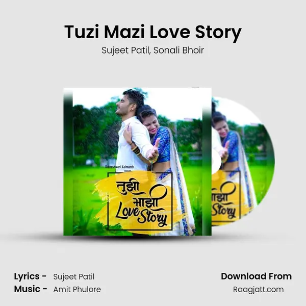 Tuzi Mazi Love Story - Sujeet Patil album cover 