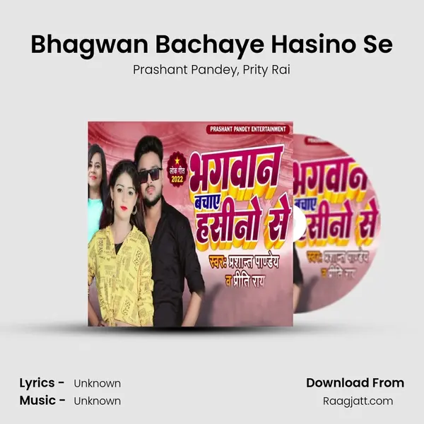 Bhagwan Bachaye Hasino Se - Prashant Pandey album cover 