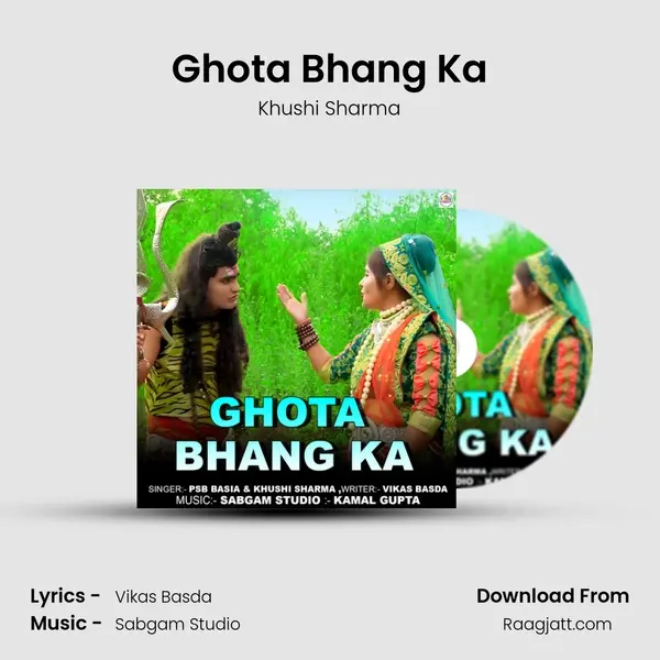 Ghota Bhang Ka - Khushi Sharma mp3 song