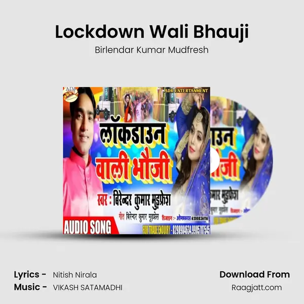 Lockdown Wali Bhauji - Birlendar Kumar Mudfresh album cover 