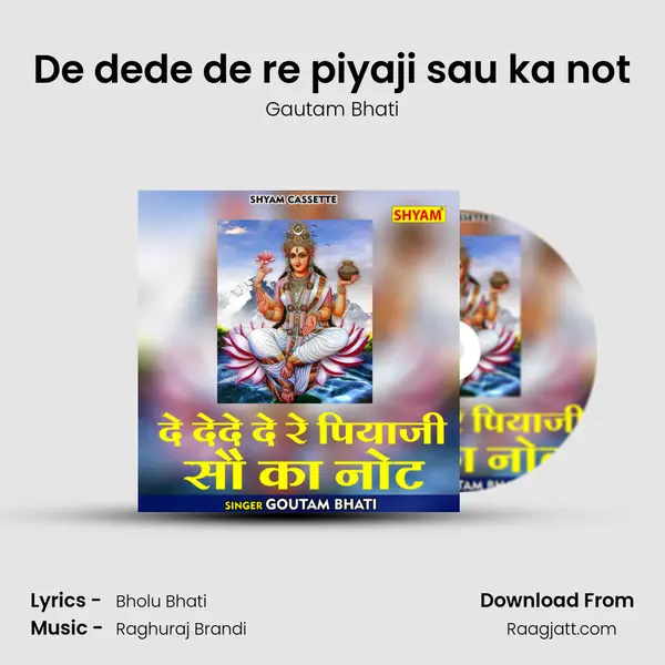 De dede de re piyaji sau ka not mp3 song