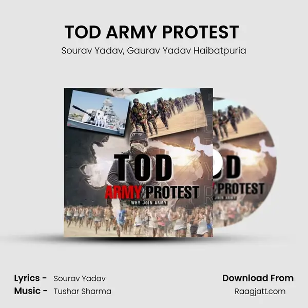 TOD ARMY PROTEST (WHY JOIN ARMY) - Sourav Yadav album cover 