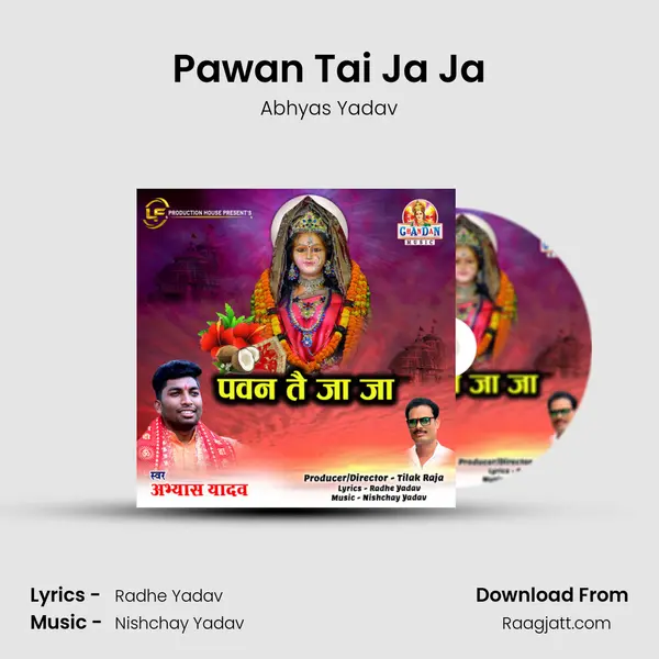 Pawan Tai Ja Ja - Abhyas Yadav album cover 