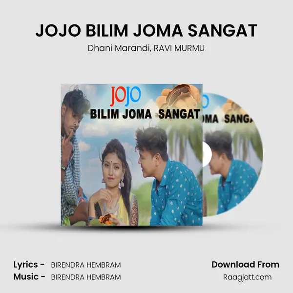 JOJO BILIM JOMA SANGAT mp3 song