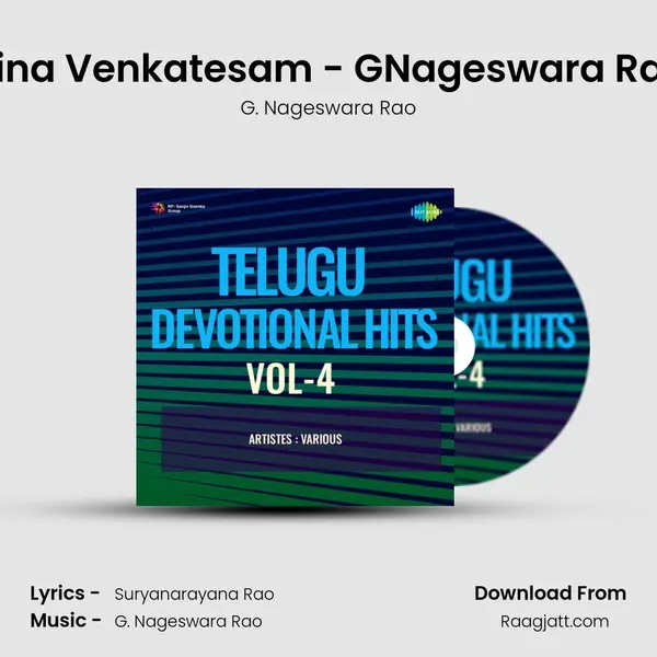 Vina Venkatesam - GNageswara Rao mp3 song