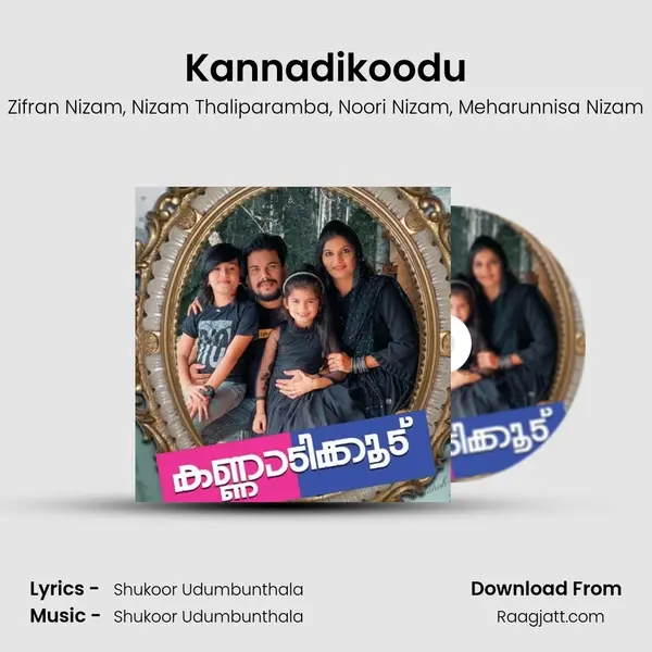 Kannadikoodu - Zifran Nizam album cover 