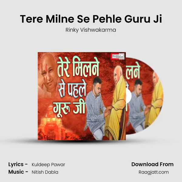 Tere Milne Se Pehle Guru Ji - Rinky Vishwakarma album cover 