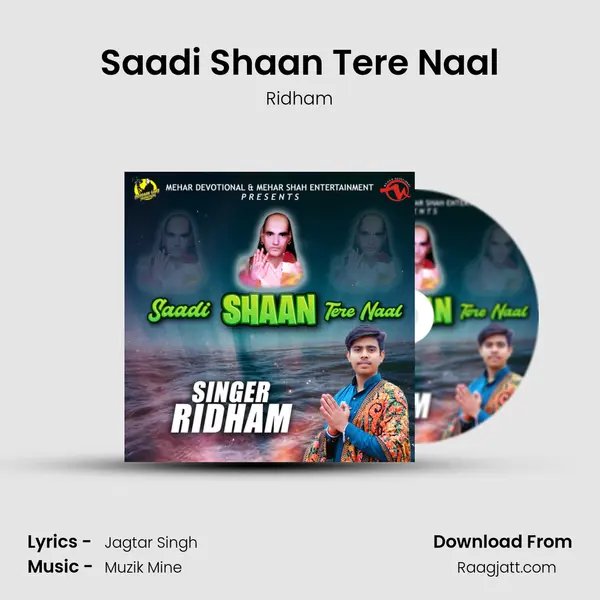 Saadi Shaan Tere Naal mp3 song