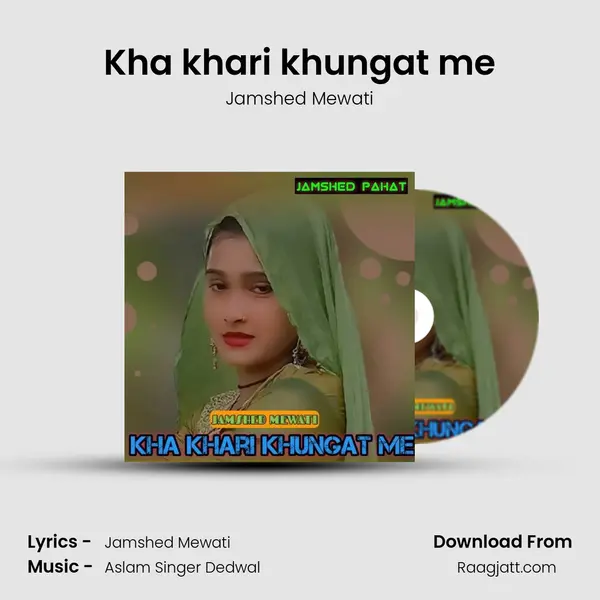 Kha khari khungat me - Jamshed Mewati album cover 