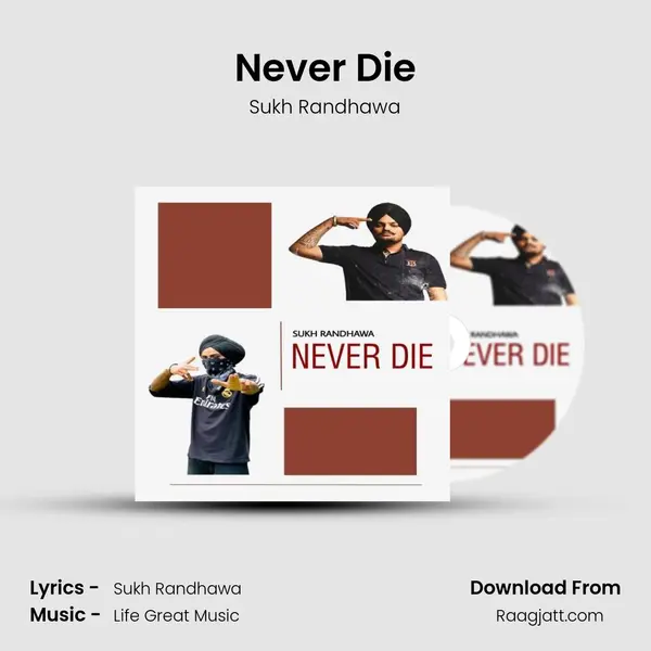 Never Die - Sukh Randhawa album cover 