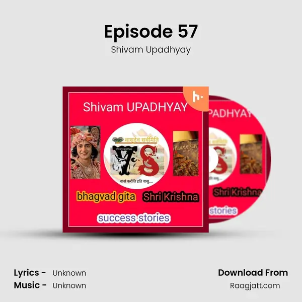 Episode 57 - Shivam Upadhyay album cover 