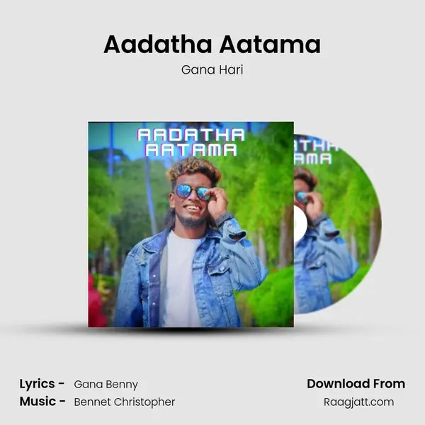 Aadatha Aatama mp3 song