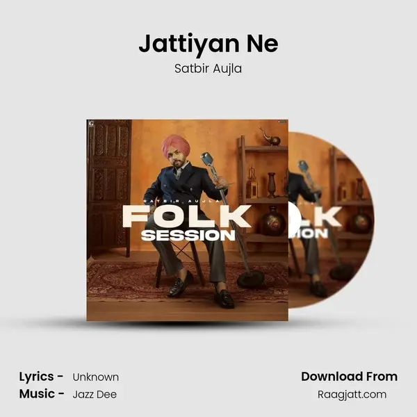 Jattiyan Ne mp3 song