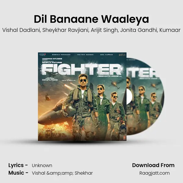 Dil Banaane Waaleya mp3 song