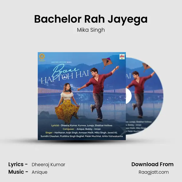 Bachelor Rah Jayega - Mika Singh album cover 