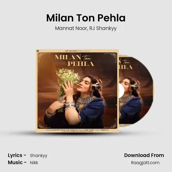 Milan Ton Pehla - Mannat Noor album cover 