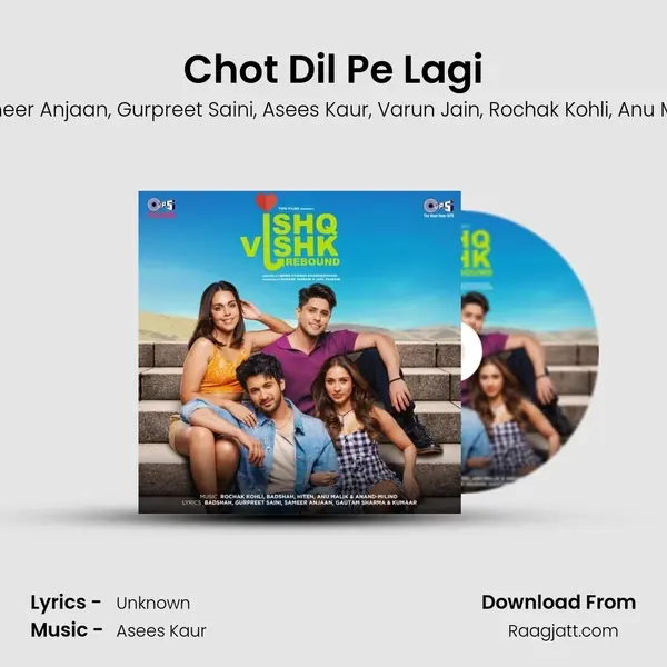 Chot Dil Pe Lagi mp3 song