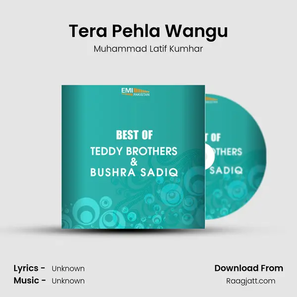 Tera Pehla Wangu - Muhammad Latif Kumhar album cover 