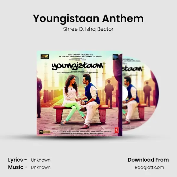 Youngistaan Anthem mp3 song