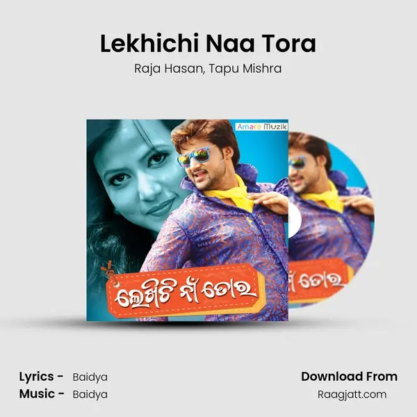 Lekhichi Naa Tora - Raja Hasan album cover 