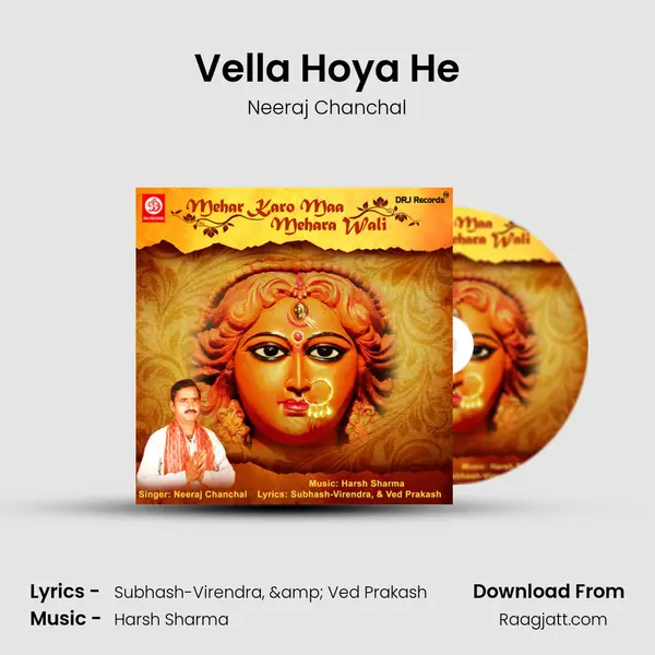 Vella Hoya He - Neeraj Chanchal album cover 