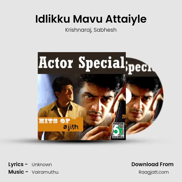 Idlikku Mavu Attaiyle mp3 song