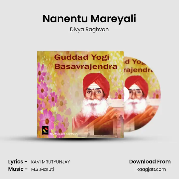 Nanentu Mareyali - Divya Raghvan album cover 