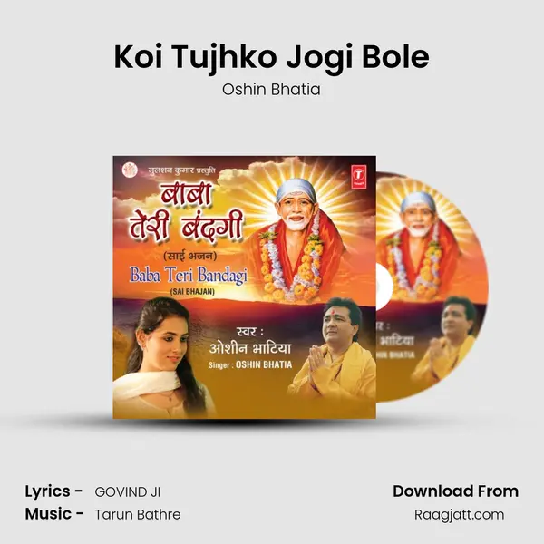 Koi Tujhko Jogi Bole - Oshin Bhatia album cover 