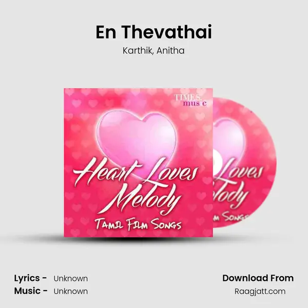 En Thevathai mp3 song