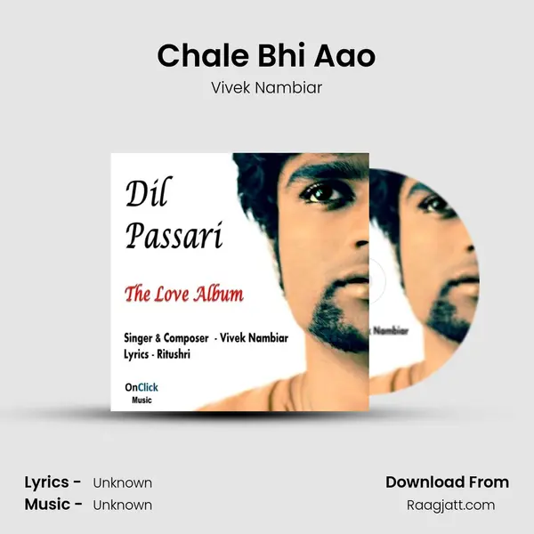 Chale Bhi Aao - Vivek Nambiar album cover 