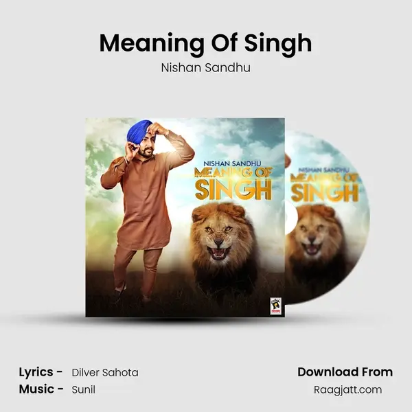 Meaning Of Singh mp3 song